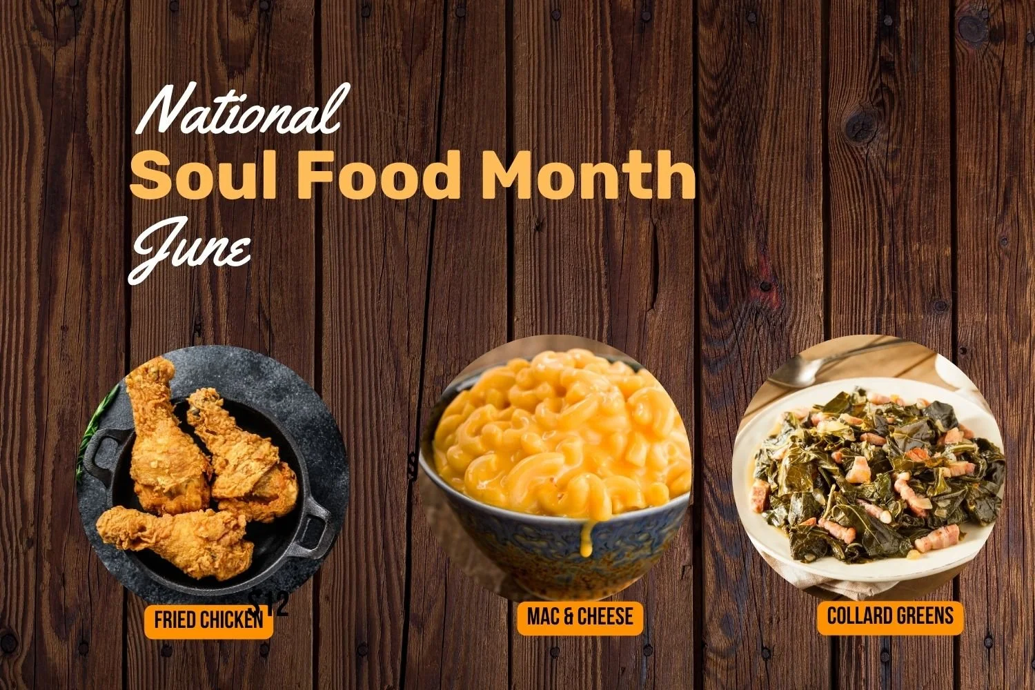 National Soul Food Month (June 1 - 30)