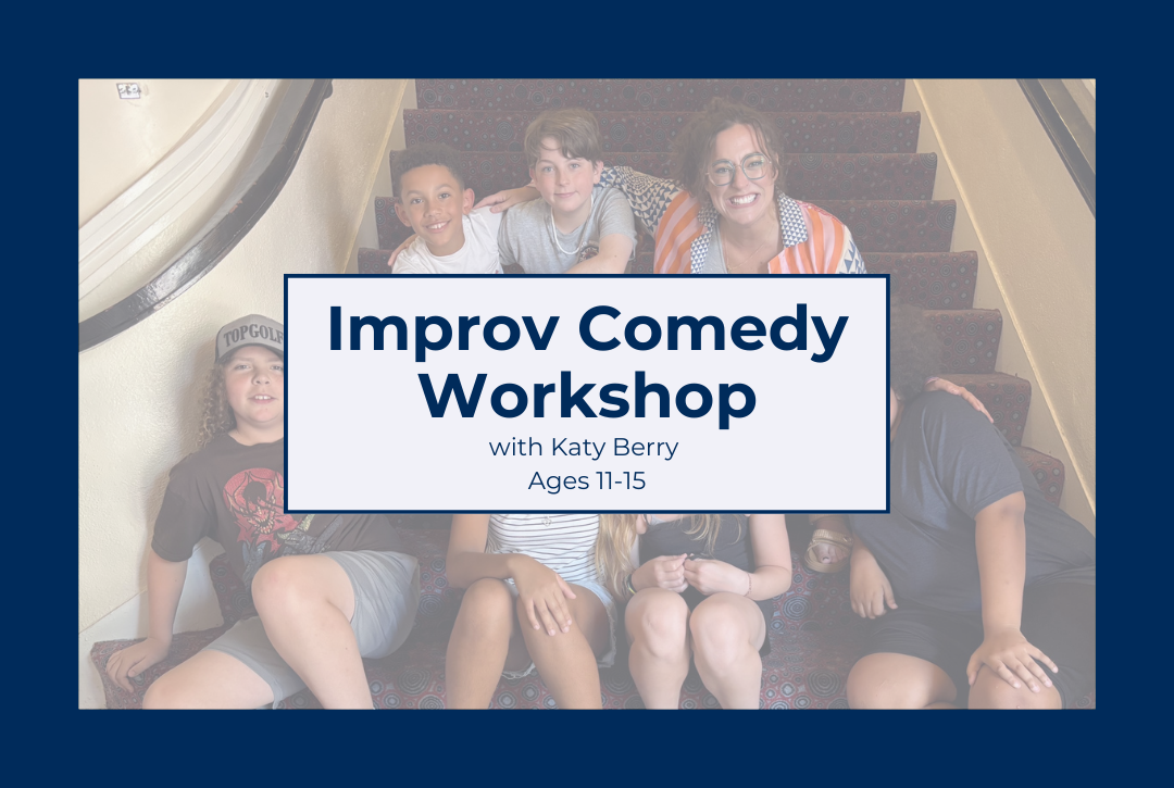 Improv Comedy Workshop with Katy Berry