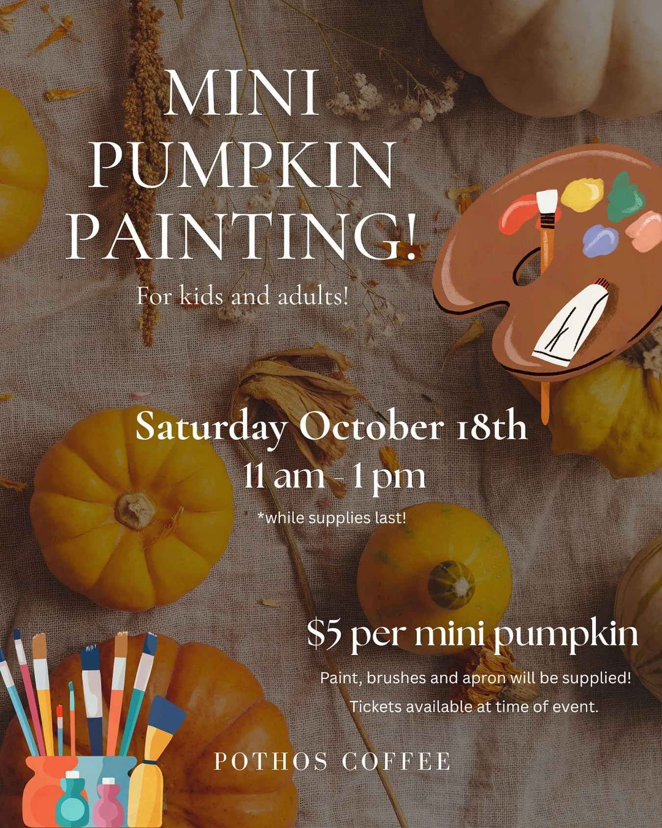 Mini Pumpkin Painting! This Saturday at Pothos! 
🎃🎨
Oct. 18th between 11am-1pm
Come by and paint a mini pumpkin! 👩🏼&zwj;🎨

Purchase tickets to paint a mini pumpkin at time of event! *While supplies last.*