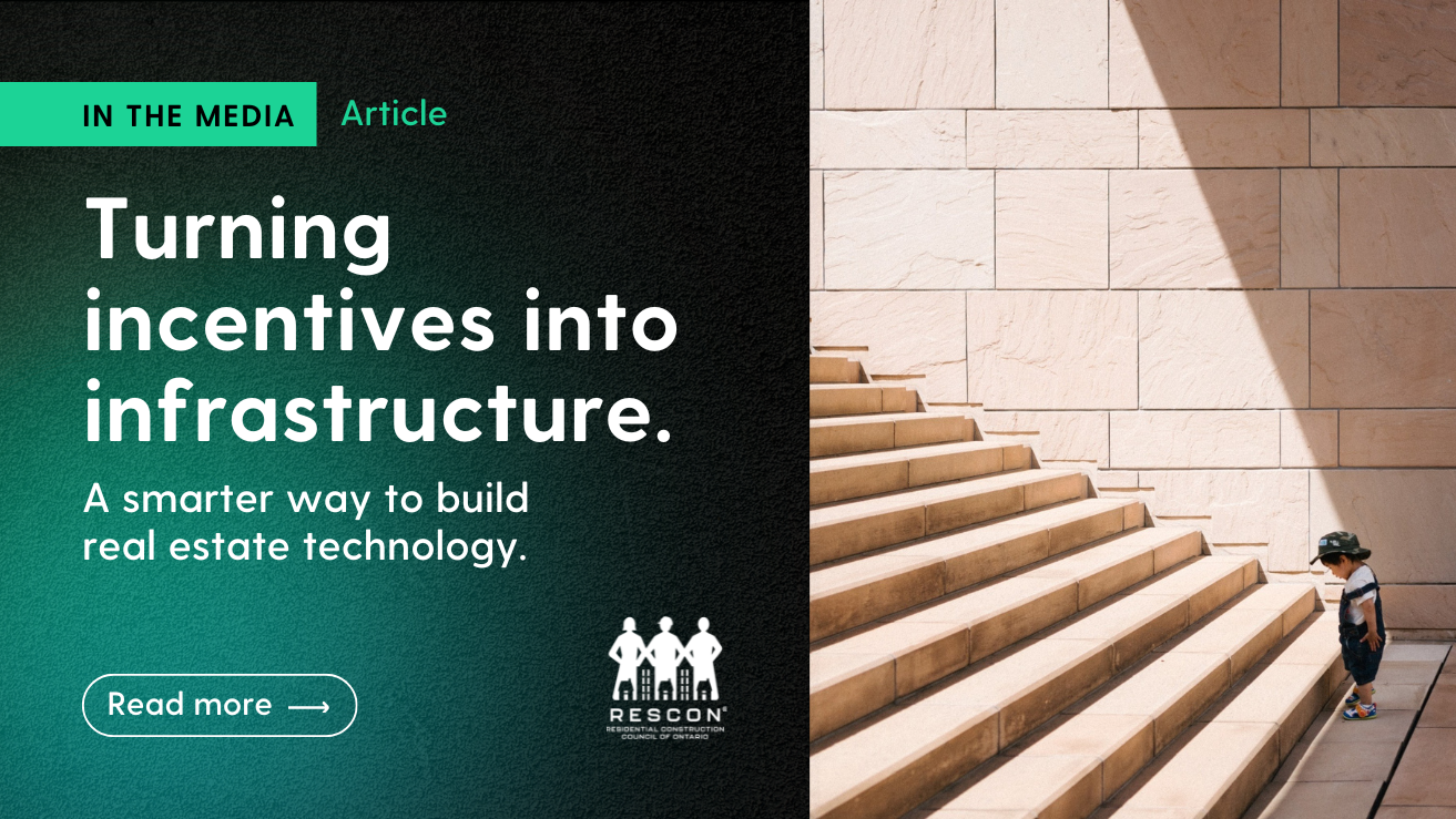 Turning incentives into infrastructure: A smarter way to build real estate technology