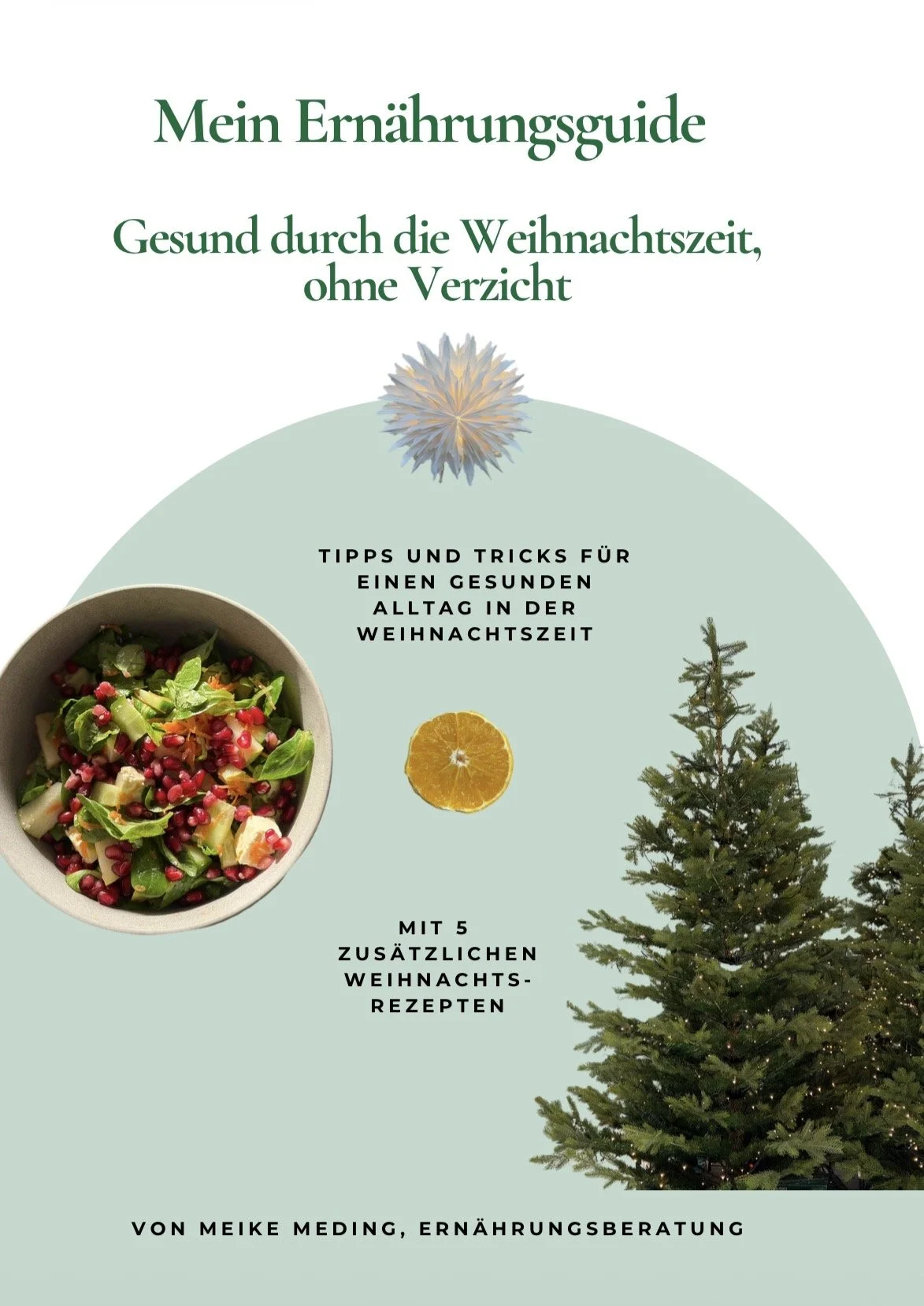 Mein Ernährungsguide: Gesund durch die Weihnachtszeit, ohne Verzicht