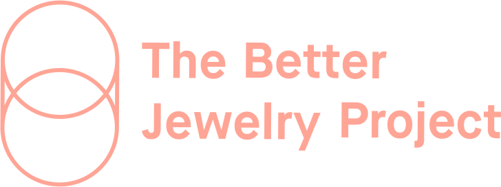 The Better Jewelry Project