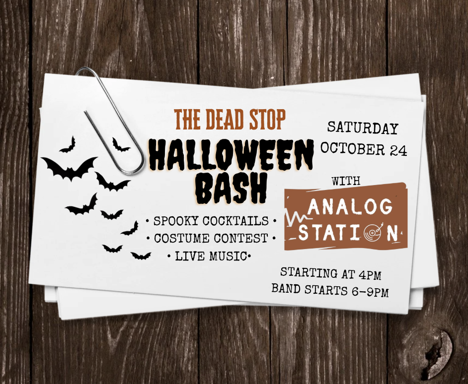 THE DEAD STOP: Halloween Bash with Analog Station