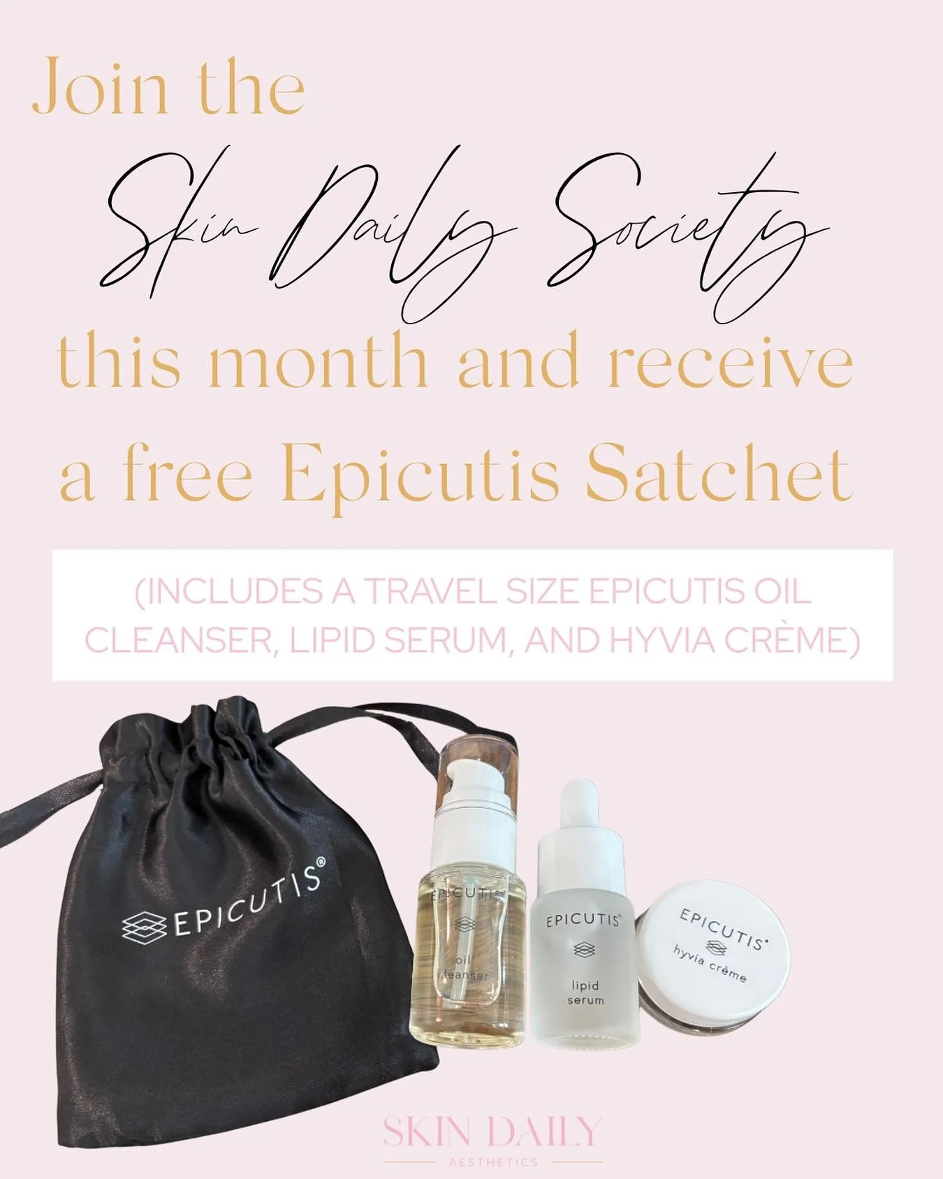 𝗪𝗮𝗻𝘁 𝗴𝗹𝗼𝘄𝗶𝗻𝗴 𝘀𝗸𝗶𝗻 + 𝗲𝘅𝗰𝗹𝘂𝘀𝗶𝘃𝗲 𝗽𝗲𝗿𝗸𝘀? 👀
Join the Skin Daily Society this month and get a FREE Epicutis Satchet &mdash; complete with travel-size Oil Cleanser, Lipid Serum &amp; Hyvia Cr&egrave;me! 💖

𝙈𝙚𝙢𝙗𝙚𝙧 𝙥𝙚𝙧?