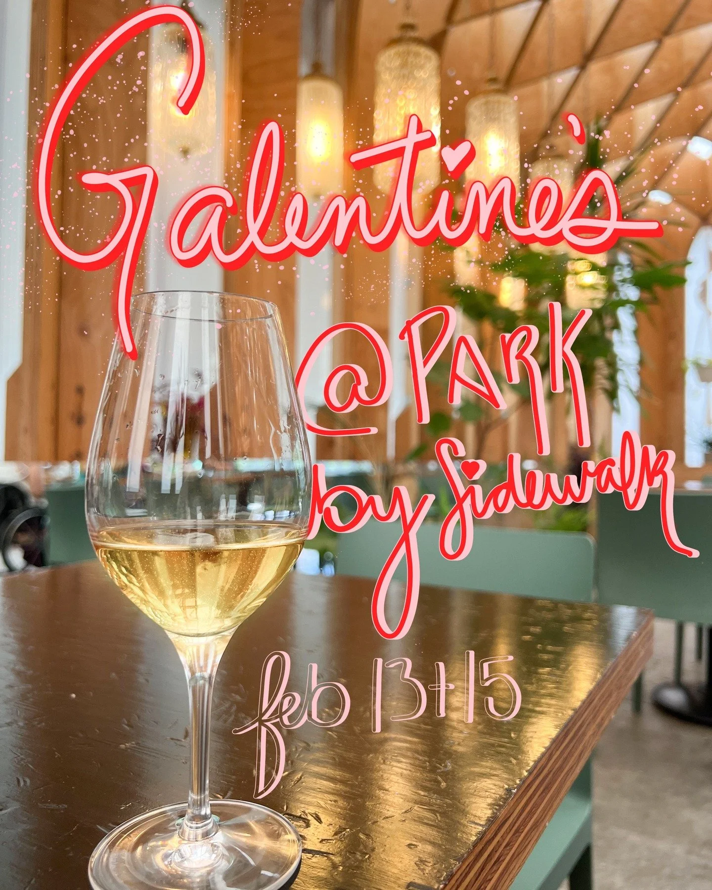 It's Galentine's at Park by Sidewalk! Grab the Anne to your Leslie, the Thelma to your Louise, the Dianna to your Anne, the Romy to your Michelle, whomever your ride or die is - tag them below and treat yourselves to bubbly and besties this weekend! 