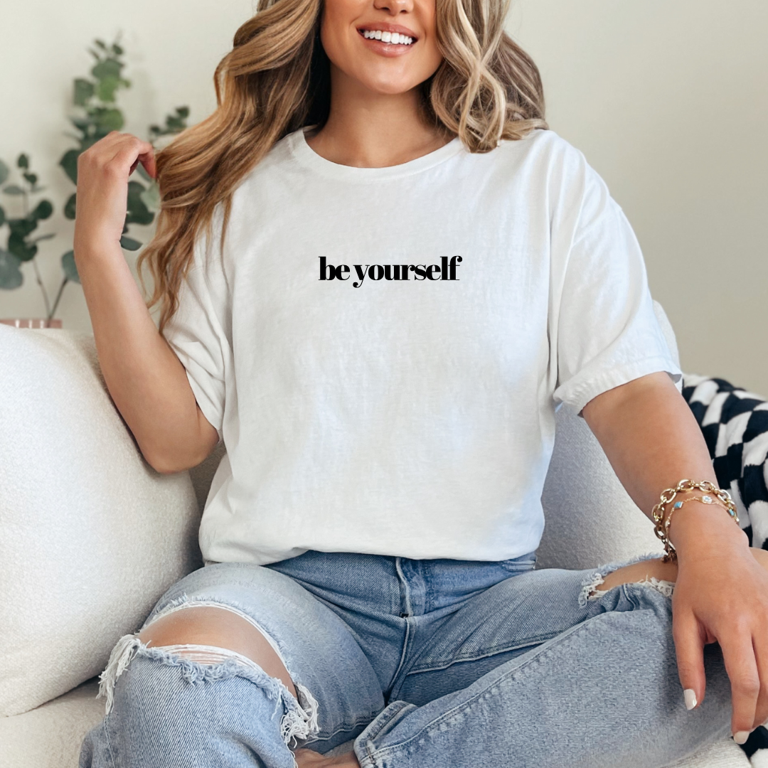 Adult Be Yourself White T shirt.png
