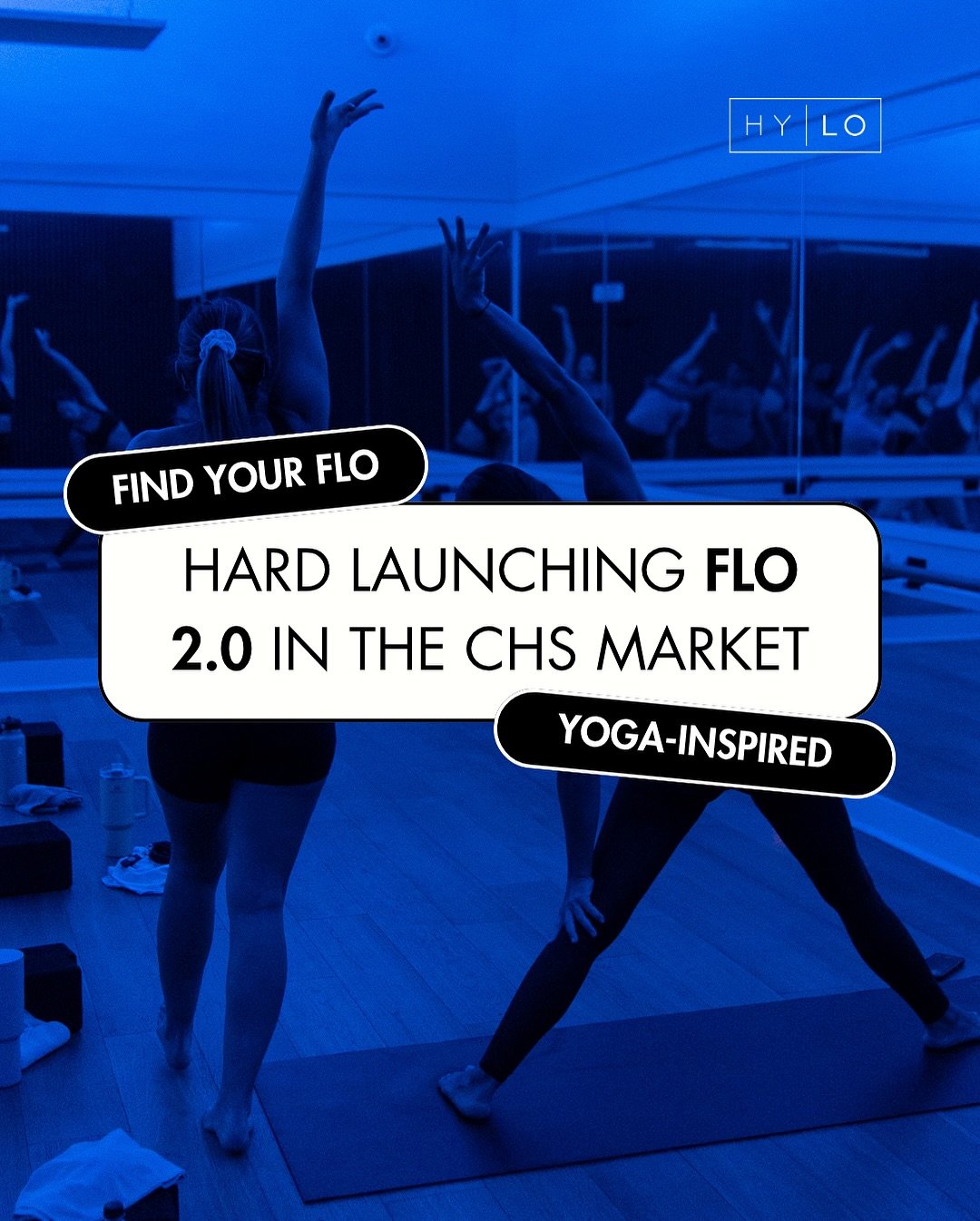 FLO 2.0 has officially launched at all 3 studios!!

This class proudly exhibits yoga as the foundation, but adds core &amp; cardio tracks for that signature HYLO-branded experience. It&rsquo;s taught with the energy of PULSE &amp; CORE that you know 