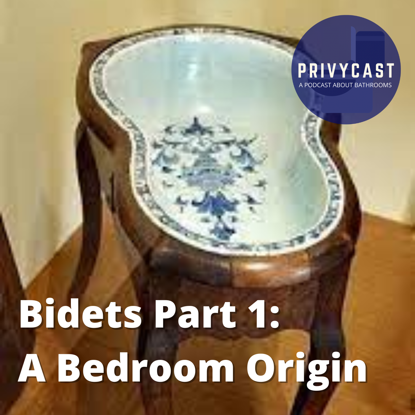 Ep 108 Bidets Part 1: A Bedroom Origin