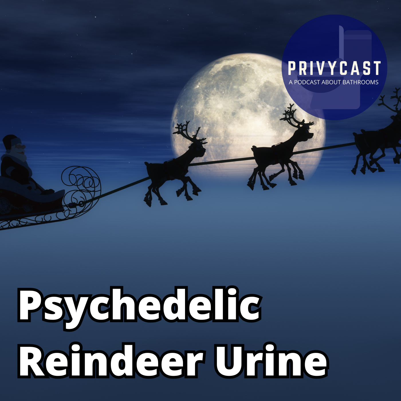 Ep 115: Psychedelic Reindeer Urine