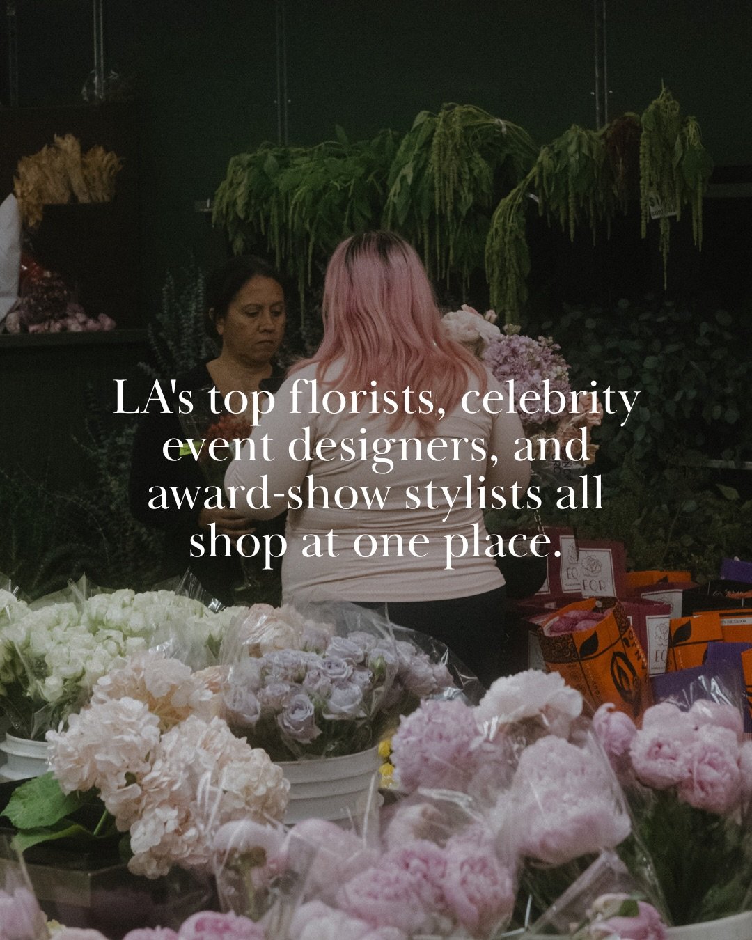 LA&rsquo;s top florists, celebrity event designers, and award-show stylists all have one thing in common,  they shop at The Original Los Angeles Flower Market.

The same place where red-carpet arrangements are born, where wedding centerpieces start a