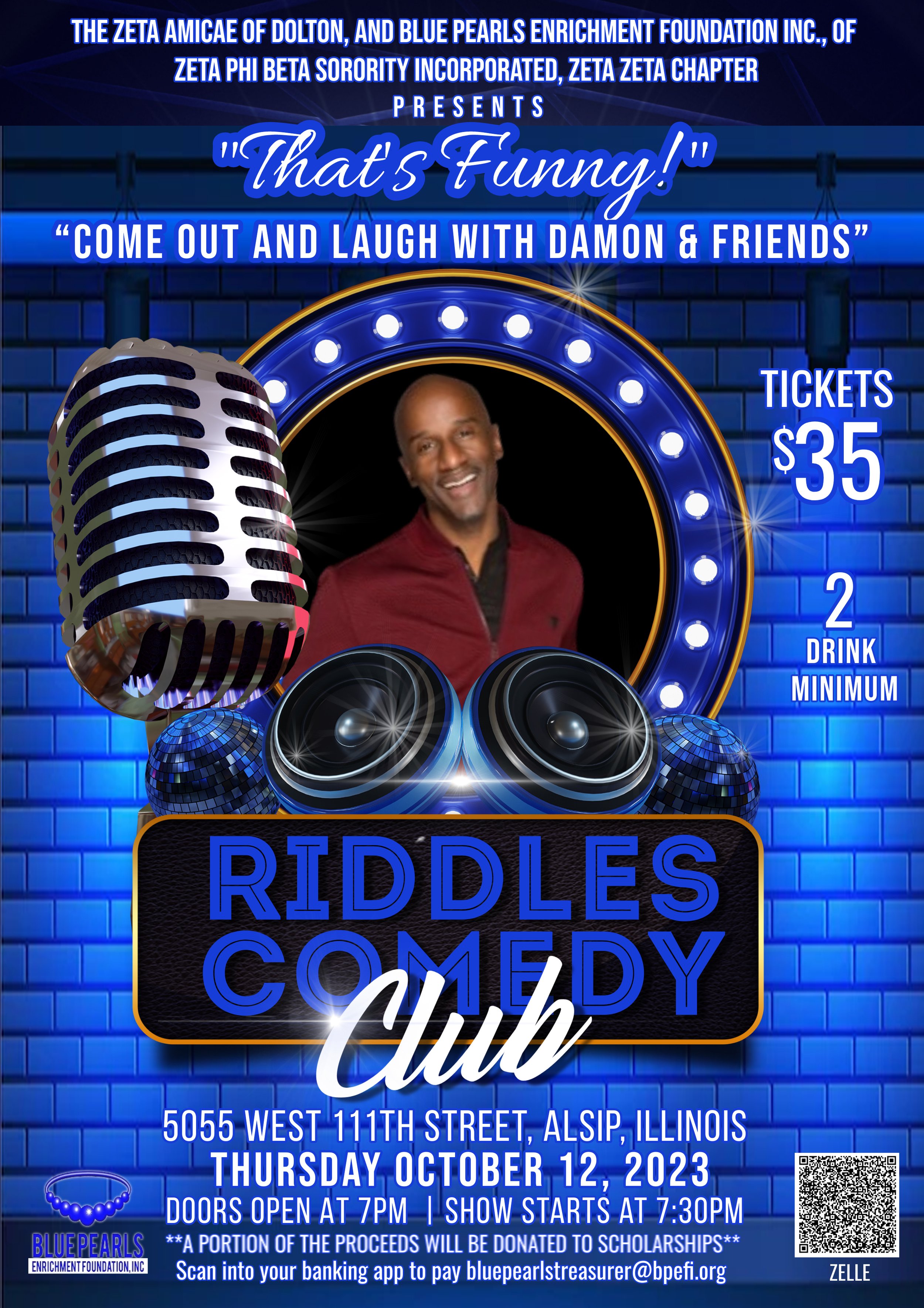 Blue Pearls Enrichment Foundation, Inc. and Zeta Amicae Comedy Event