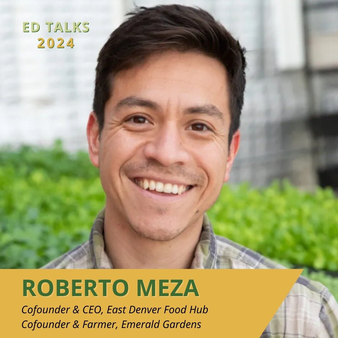 Introducing our next ED Talks speaker, first-generation farmer, food systems entrepreneur, and change-maker, Roberto Meza! 

Driven by a commitment to food sovereignty, regenerative agriculture, and social enterprise, Roberto is the co-founder of Eme