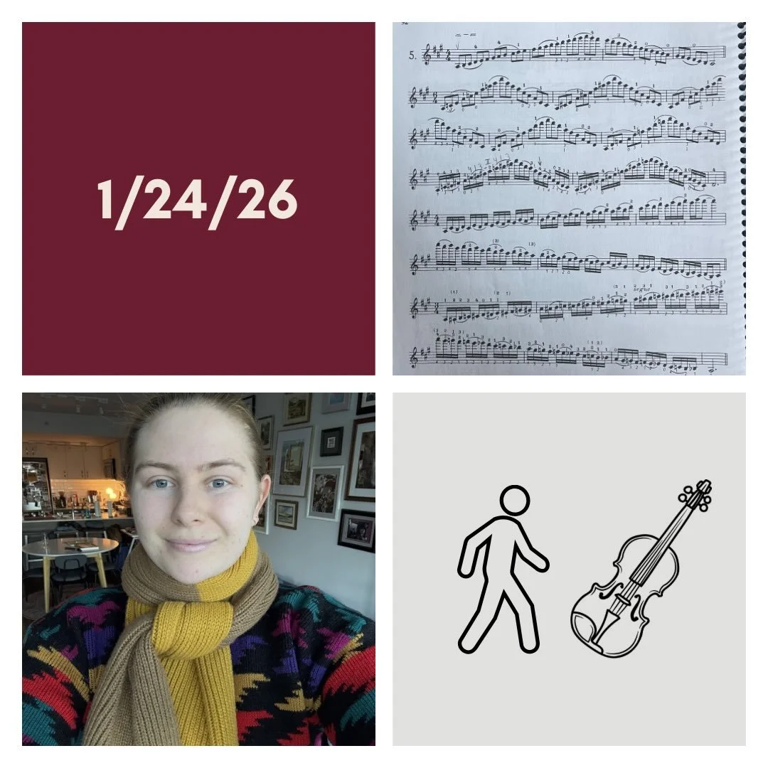 DAY 518 - 1/24/26

🎻: Violin - solid practice in the afternoon, with teaching, meetings, and rehearsals in the morning. Today marks 3wks until my McGill audition ! Excited mostly but also a bit nervous I&rsquo;m not going to be able to memorize ever