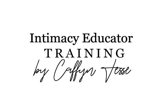 Text saying "Intimacy Educator Training by Caffyn Toe" on a white background.