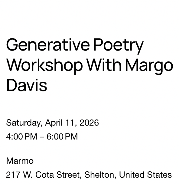 Generative Poetry Workshop With Margo Davis