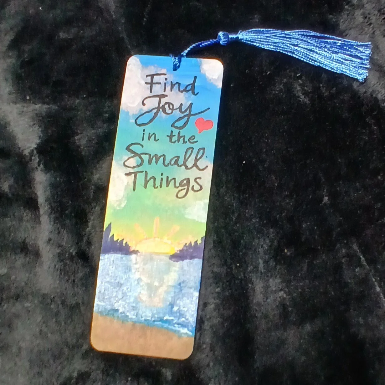 #AC-WB1   Find Joy in the Small Things – Hand-Painted Bookmark