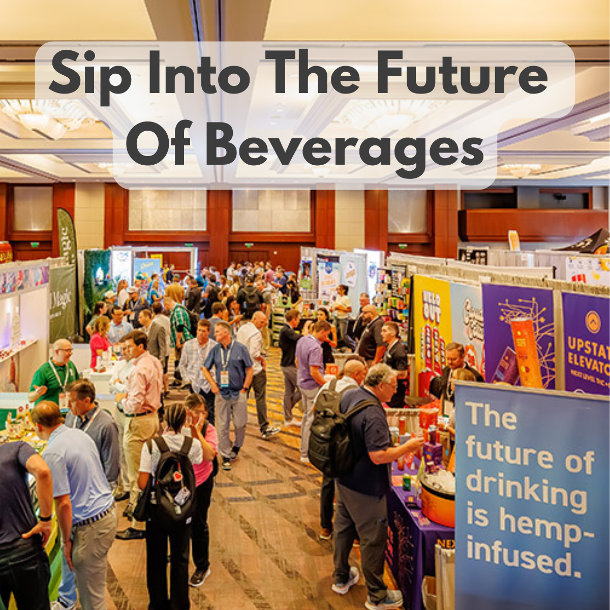 Sip Into The Future Of Beverages