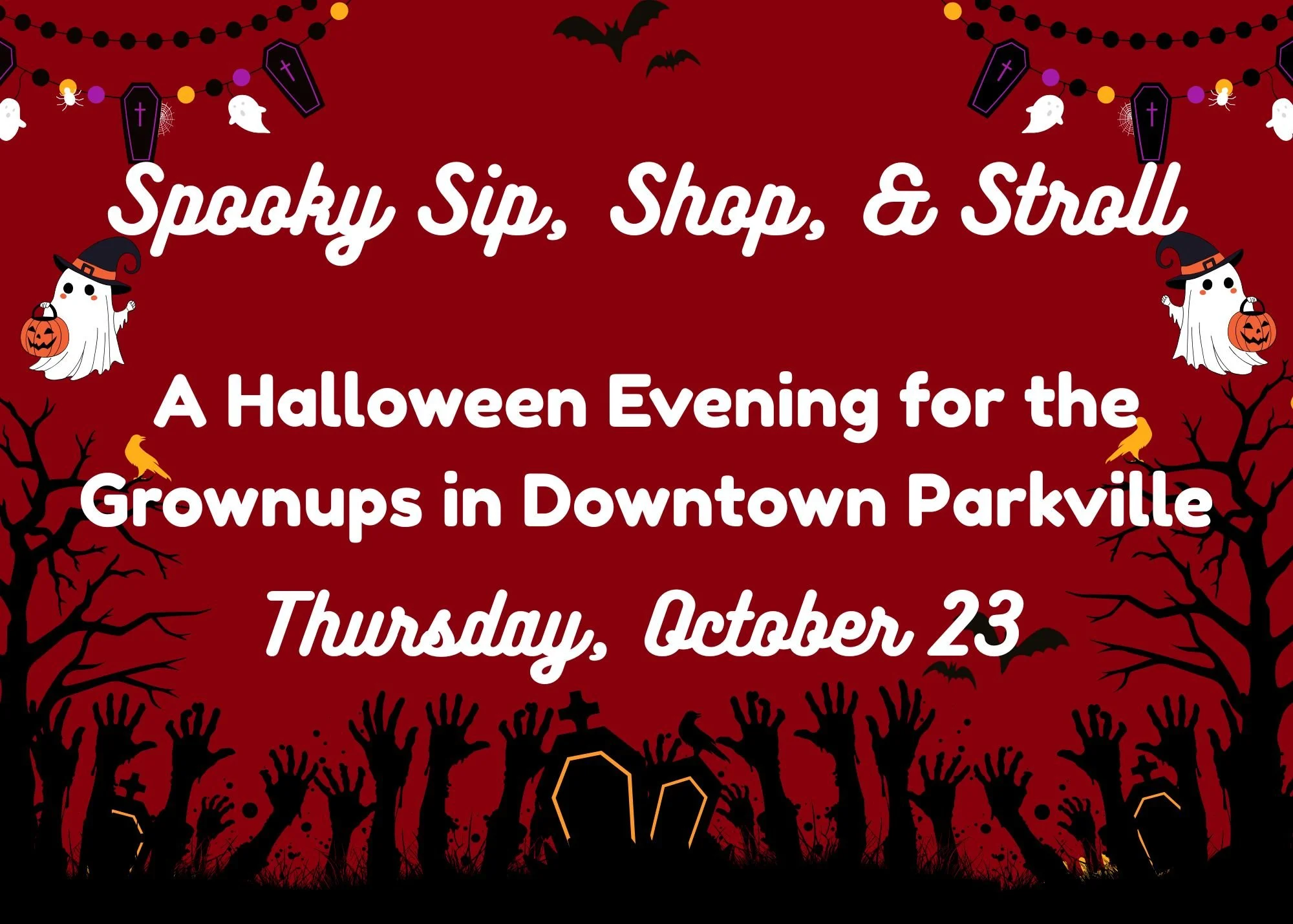 Spooky Sip, Shop, & Stroll