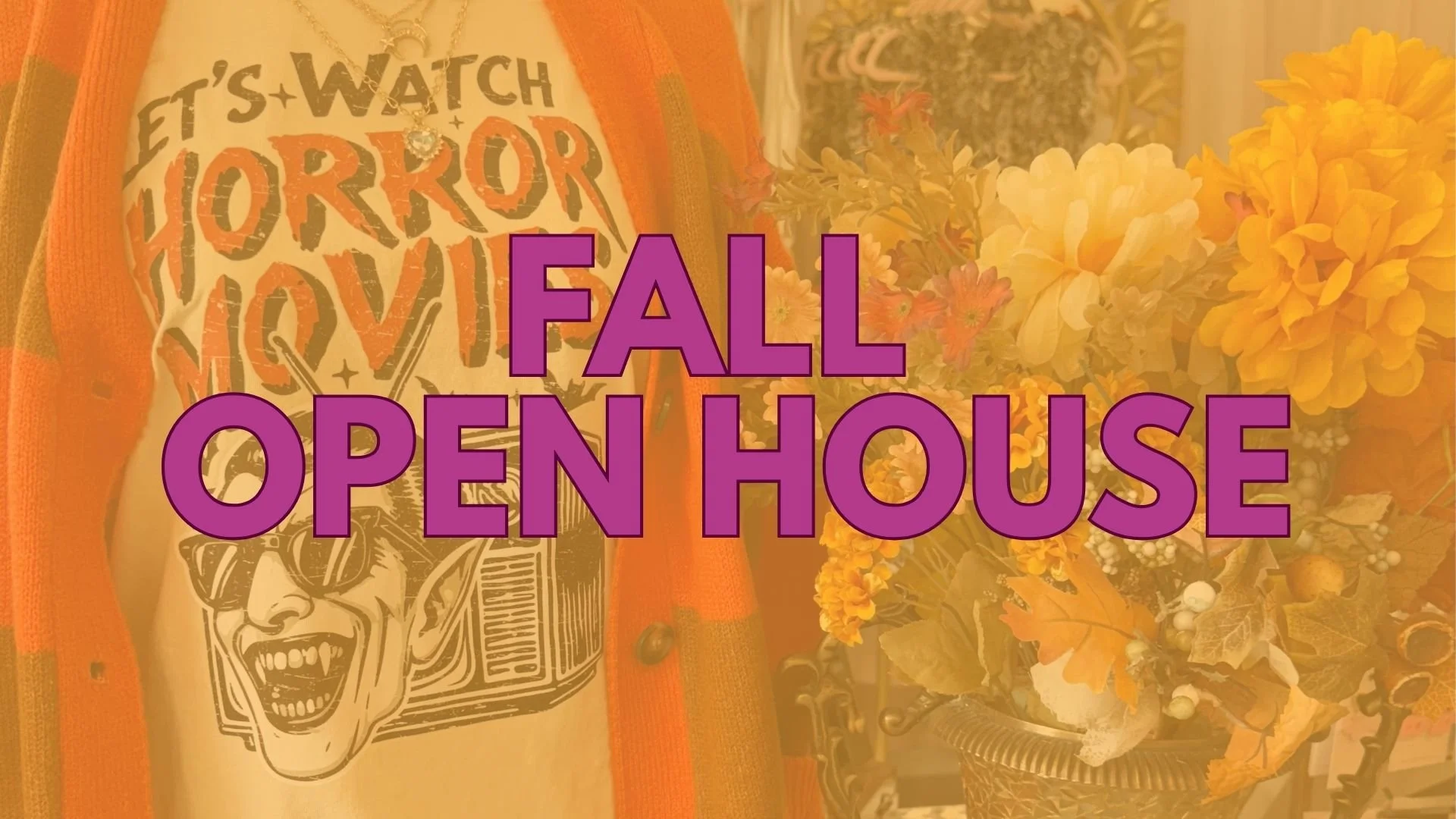 Fall Open House