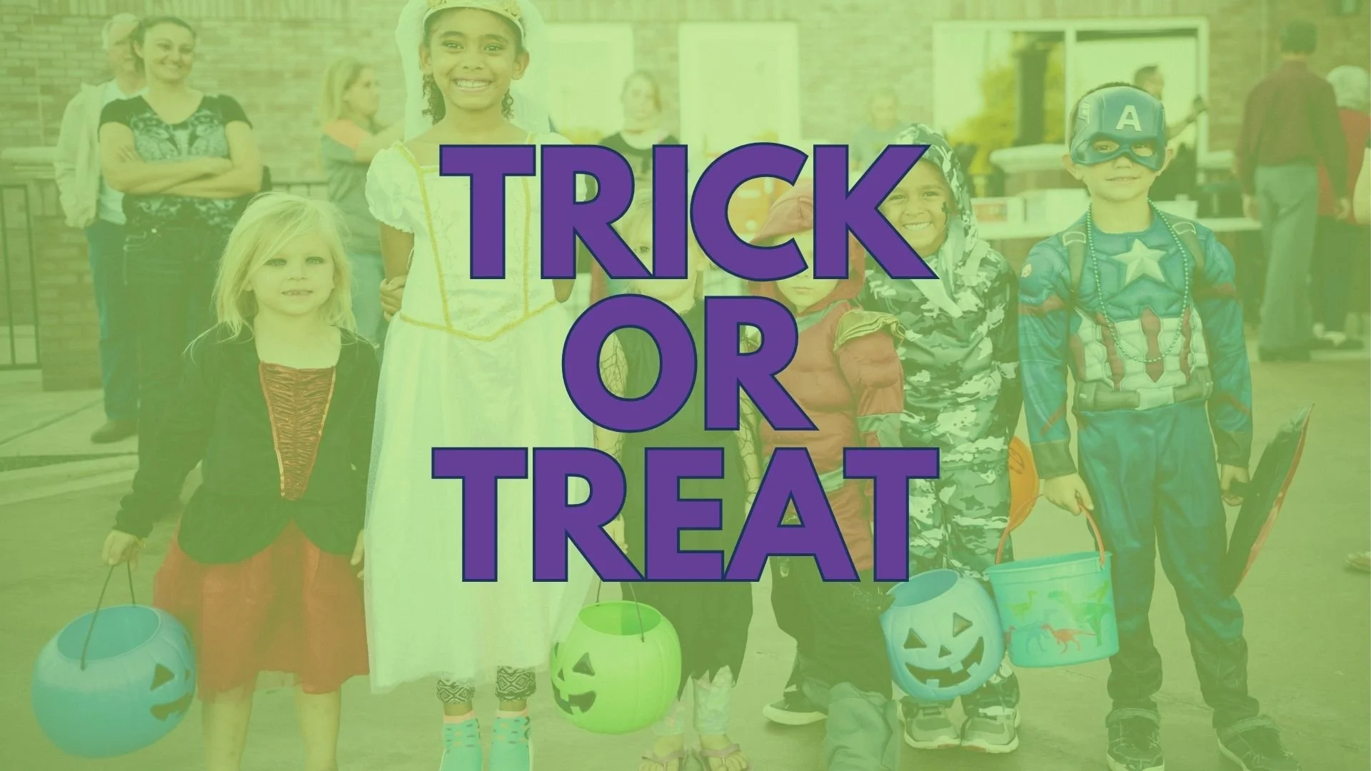 Trick or Treat