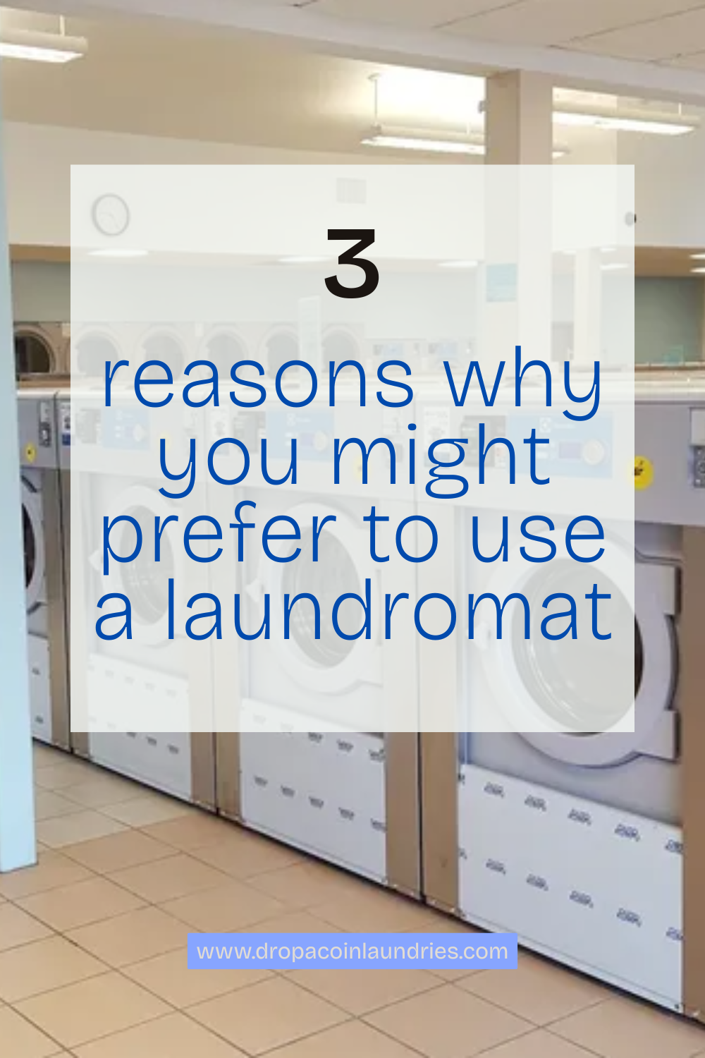 3 reasons we prefer to use our laundromat vs at-home laundry appliances: