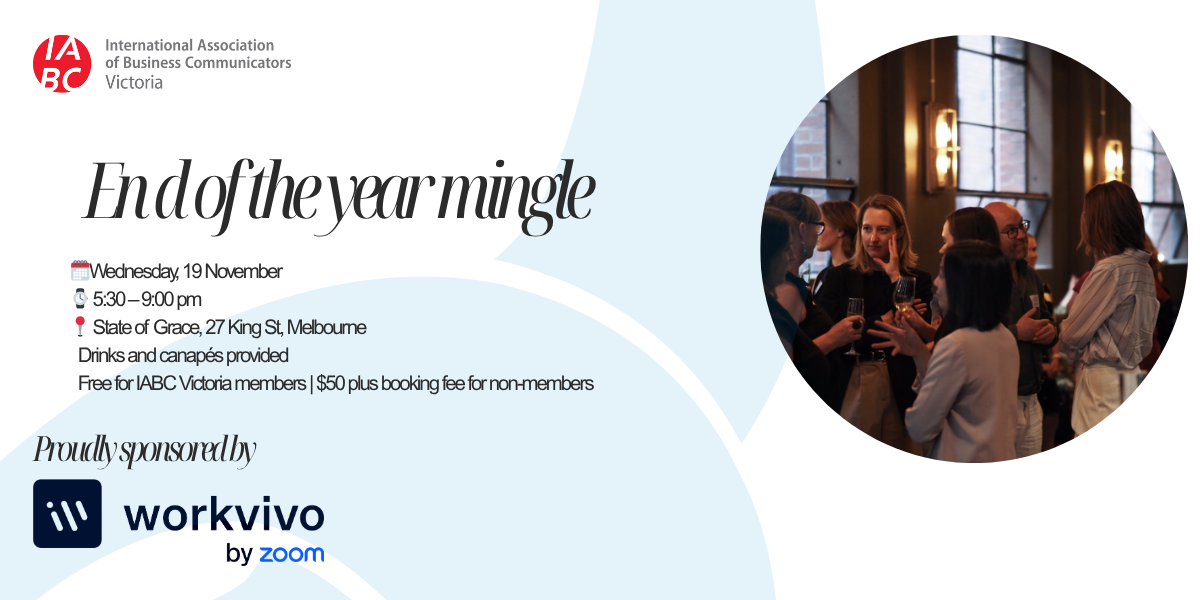 IABC Victoria presents End-of-Year Mingle & Quills in partnership with Workvivo by Zoom