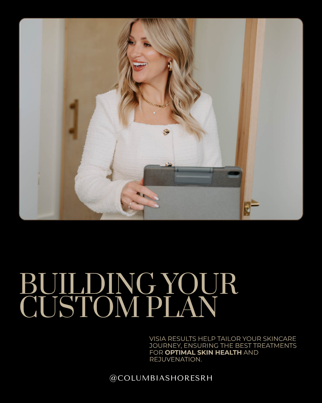 Custom Skin Treatment Planning with VISIA