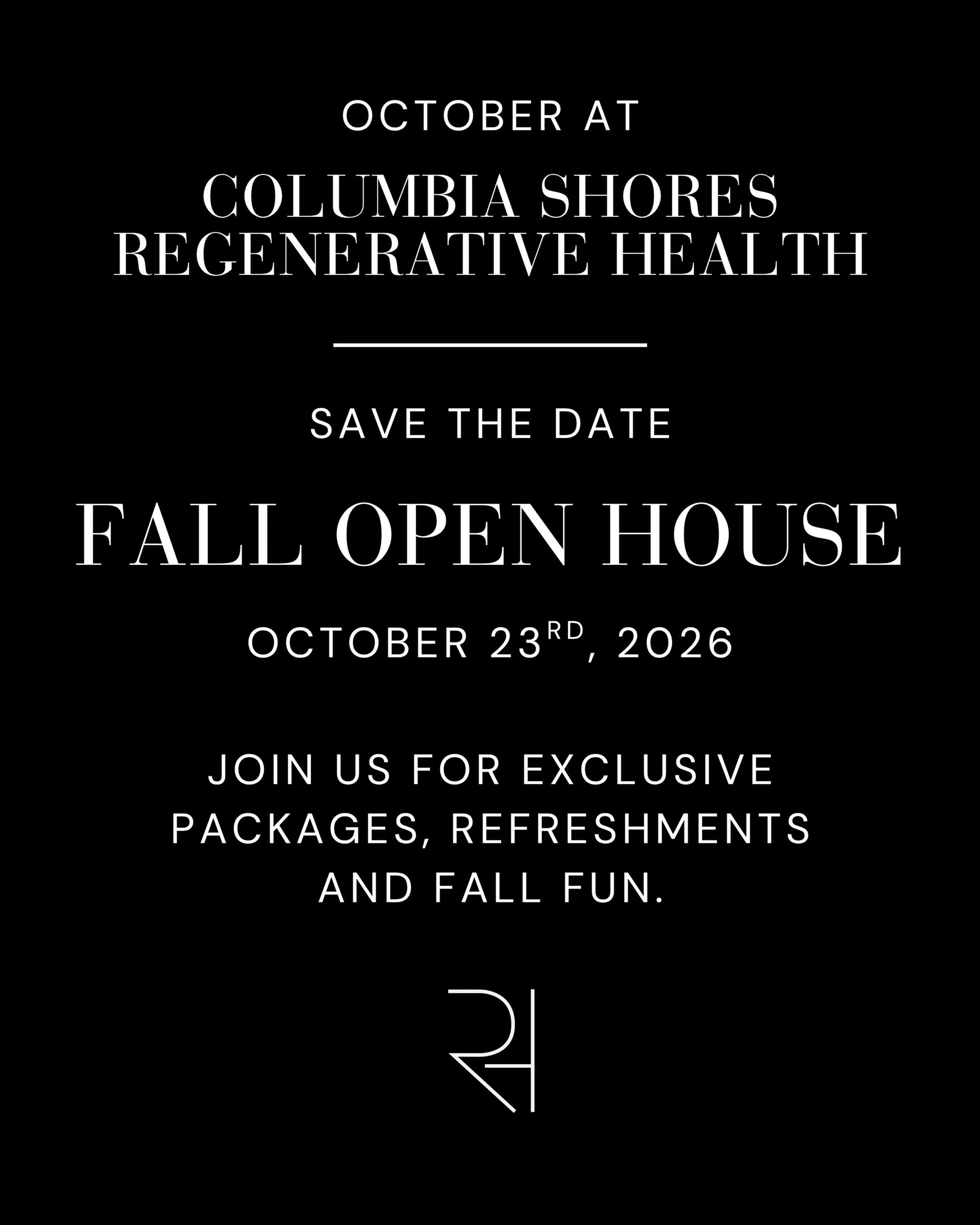 Save the date for our Fall Open House on October 23rd!🍂✨

We&rsquo;re planning a day filled with everything you love about Columbia Shores including exclusive packages, refreshments, and a little fall fun. More details are coming soon!

Mark your ca