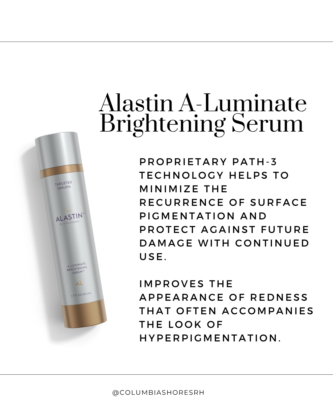 Alastin A-Luminate Brightening Serum designed to improve the appearance of hyperpigmentation, redness, and uneven skin tone.