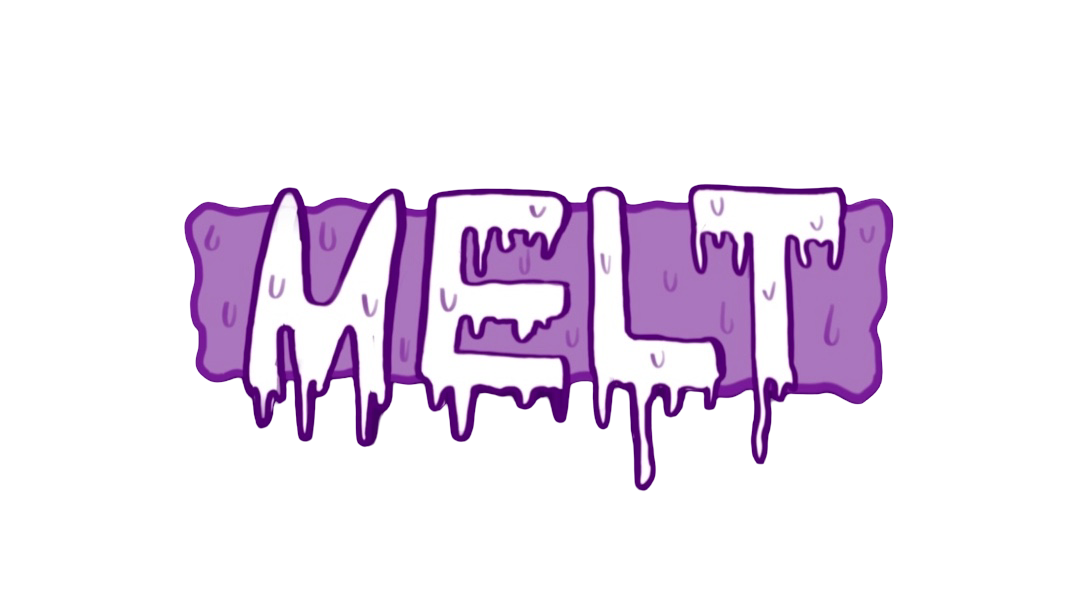 Melt