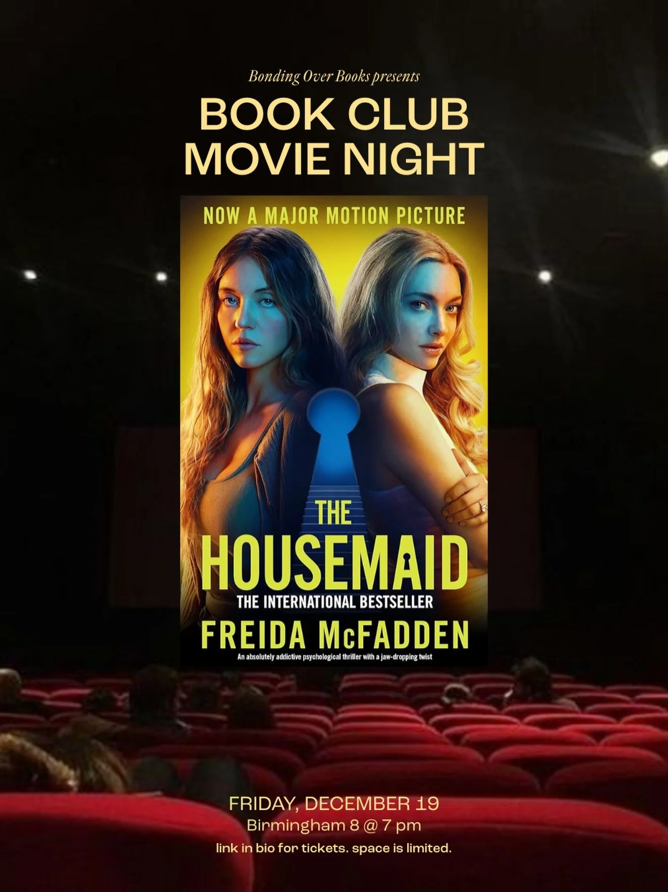 METRO DETROIT BOOK CLUBBERS! Join us for a private screening of @housemaidmovie at Birmingham 8 on Friday 12/19 at 7pm 🍿

🎟️ your ticket includes popcorn and a fountain soda, and ofc a seat in a theater filled of fellow readers, book clubbers and a
