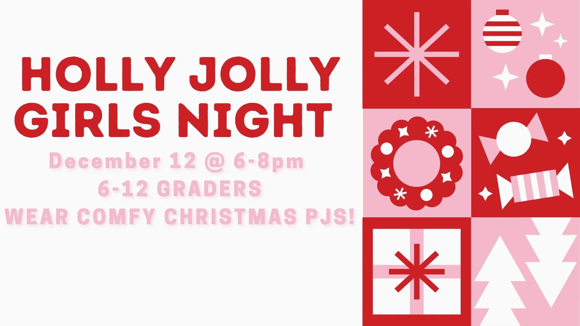 Student Ministry Holly Jolly Girl’s Night