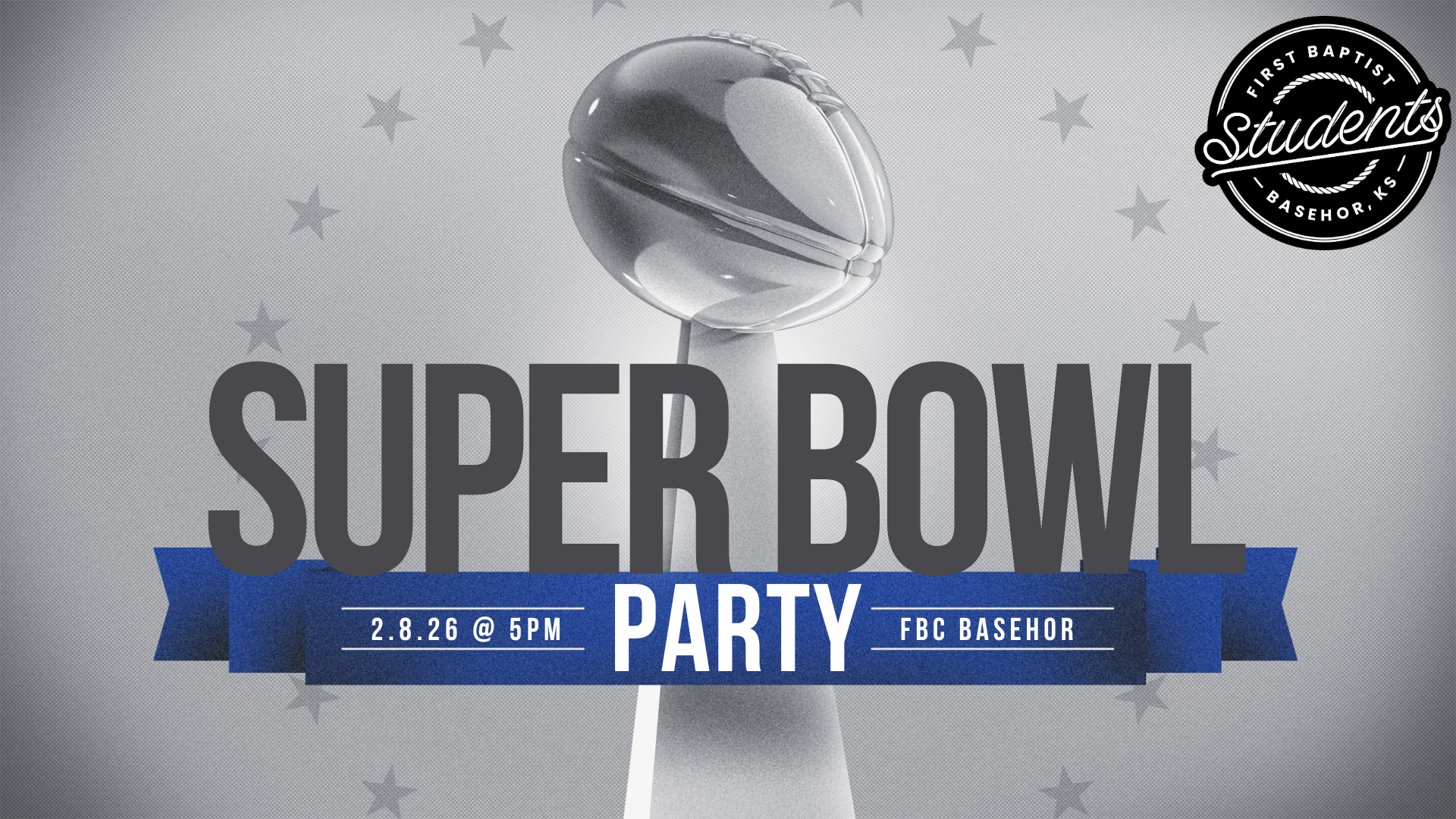 Student Ministry Super Bowl Party