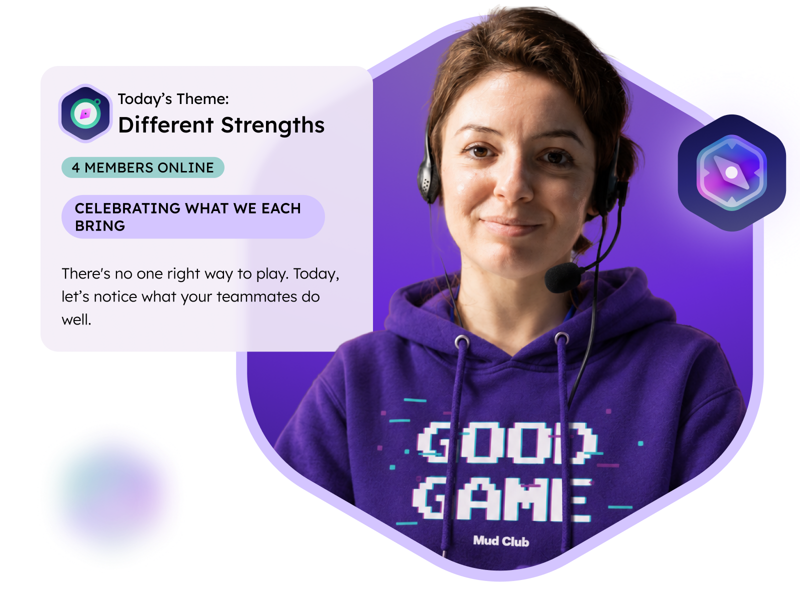 A smiling therapy team member in a headset and Mud Club hoodie, next to a session card for today's theme, Different Strengths, with the note: "There's no one right way to play. Today, let's notice what your teammates do well."