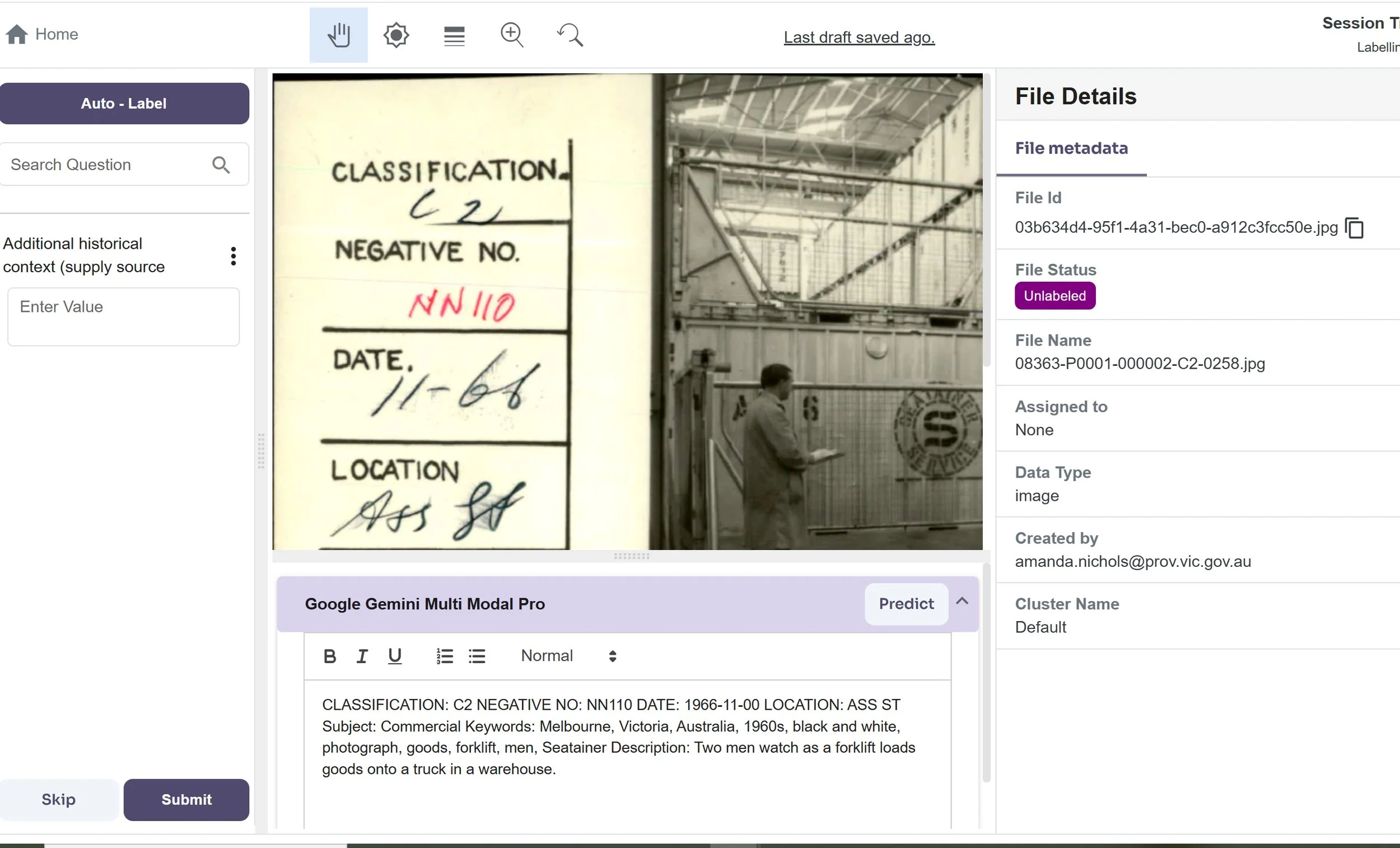AI - Human workflow for photo discovery. 
Kate is working on a pilot project to utilise a multi-modal AI tool (Google Gemini) to help transcribe, describe and add keywords to large photographic collections. The project required careful consideration 
