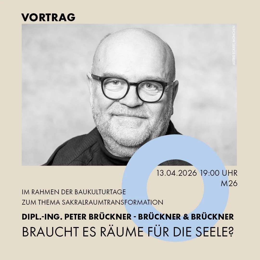 VORTRAG IM RAHMEN DER 5. BAUKULTURTAGE REGENSBURG