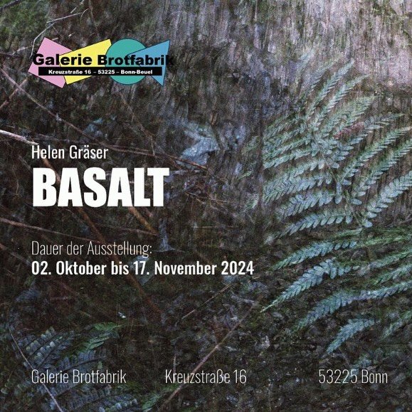 ✨ Finissage &bdquo;HELEN GR&Auml;SER: BASALT&ldquo; ✨

Letzte Chance: Am 16. November um 17 Uhr l&auml;dt Helen Gr&auml;ser zur Finissage ihrer Ausstellung im Foyer der Brotfabrik Bonn ein! Erlebt ihre intensive Auseinandersetzung mit dem Siebengebir