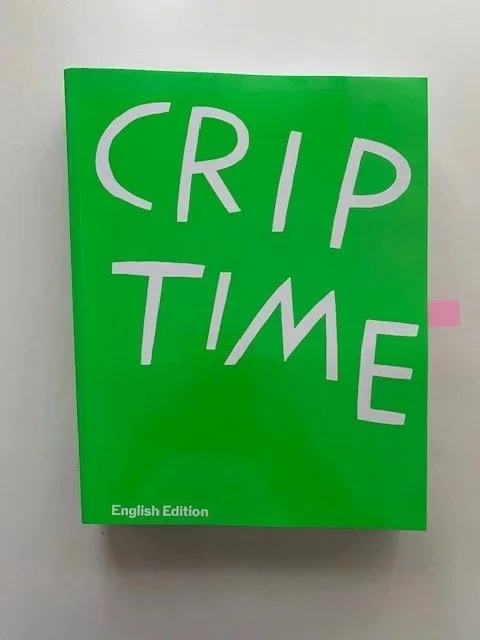Bright green front cover thick art book, with white letters spelling title; CRIP TIME. The shape of the book is deliberately a combination of straight rectangularity and crooked.