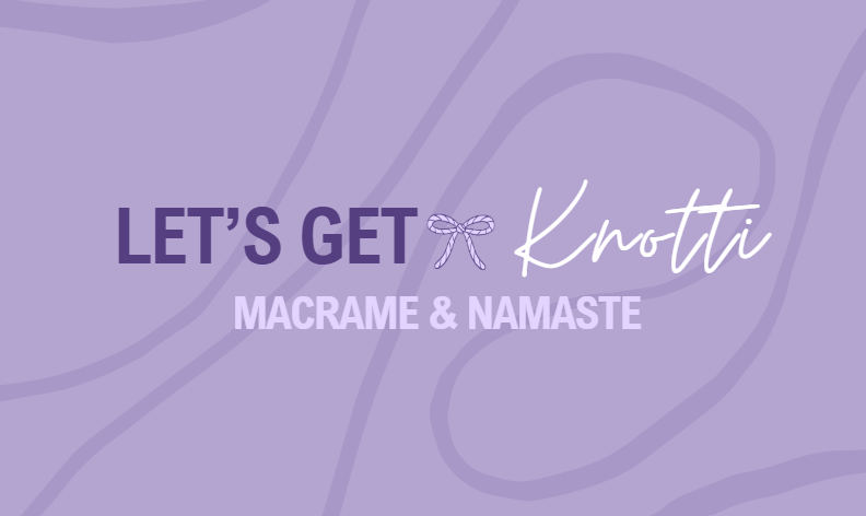 LET'S GET KNOTTI W/ MARIA