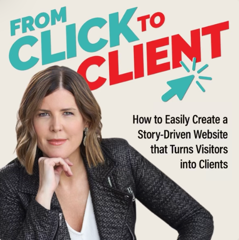 Cover image with a woman in a black jacket, title text 'From Click to Client' in bold, and a subtitle about creating a story-driven website.