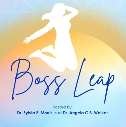 Logo for Boss Leap event featuring a white silhouette of a jumping woman over a colorful background with the title 'Boss Leap' and host names Dr. Sylvia E. Morris and Dr. Angela C.B. Walker.