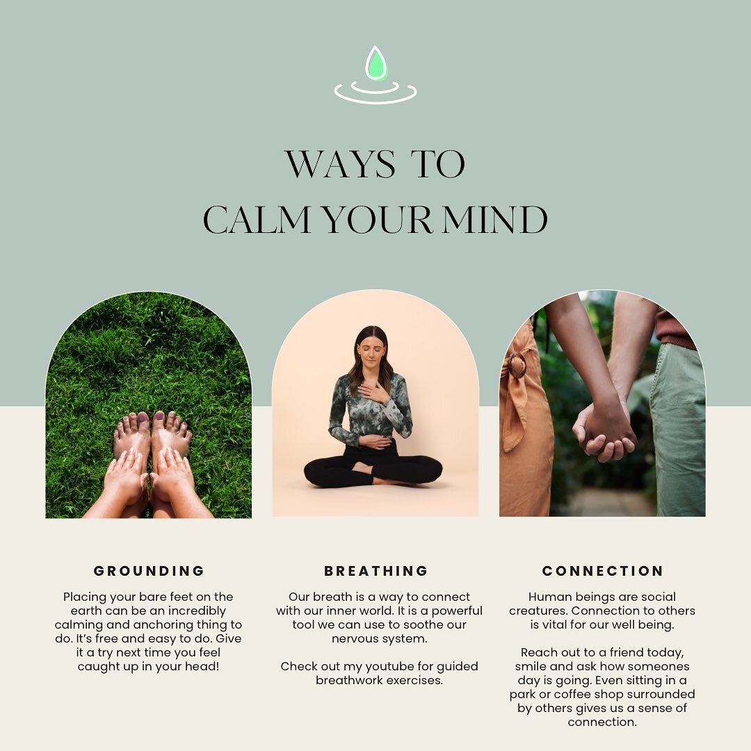 See if you can set an intention for the week to explore one of these ways to calm your mind and soothe your nervous system. 

Taking small moments to fill our cup and bring ourselves back to baseline can boost our energy, mood and well being.

A few 