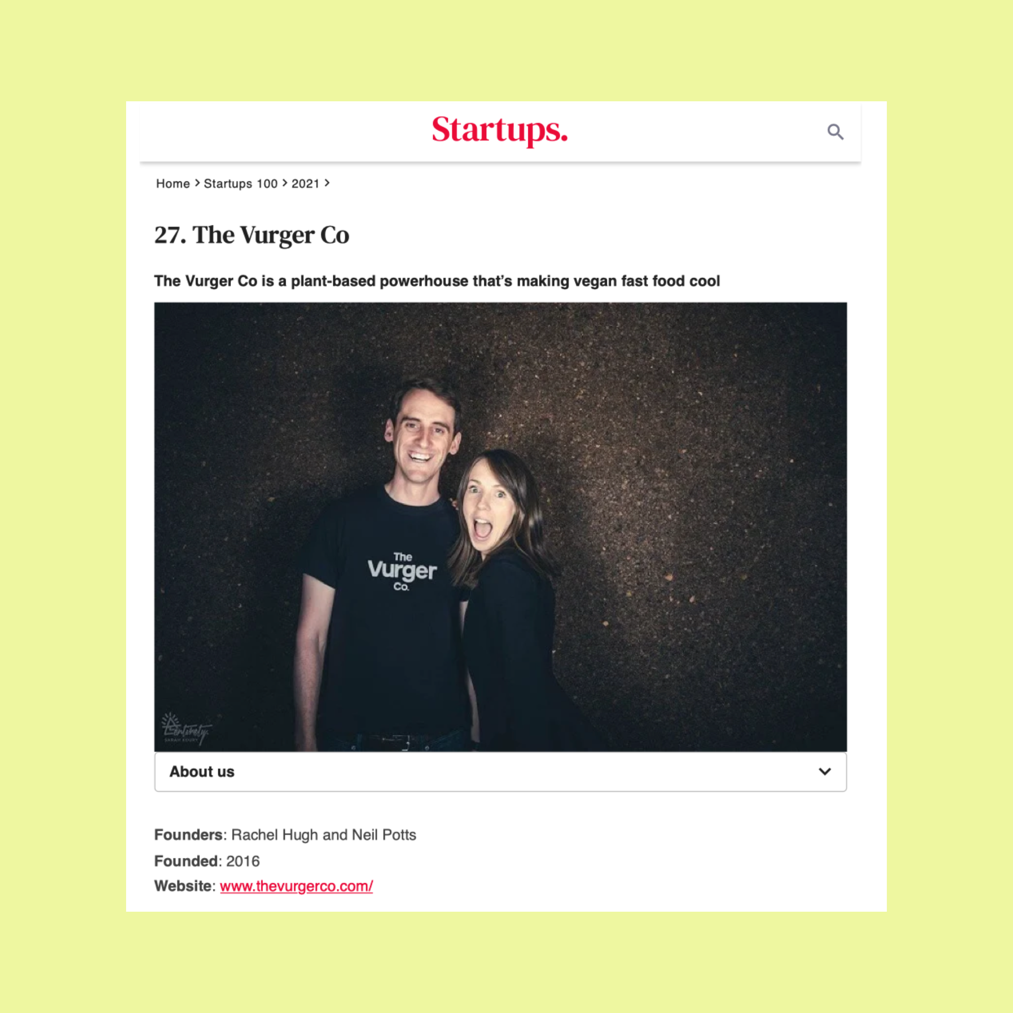 A website page titled 'Startups' featuring 'The Vurger Co', a plant-based vegan fast food company, with a photo of a man and woman smiling against a dark background. The man is wearing a black T-shirt with the company's name and logo, and the woman is dressed in black. The page lists the founders as Rachel Hugh and Neil Potts, founded in 2016, with the website URL www.thevurgerco.com.