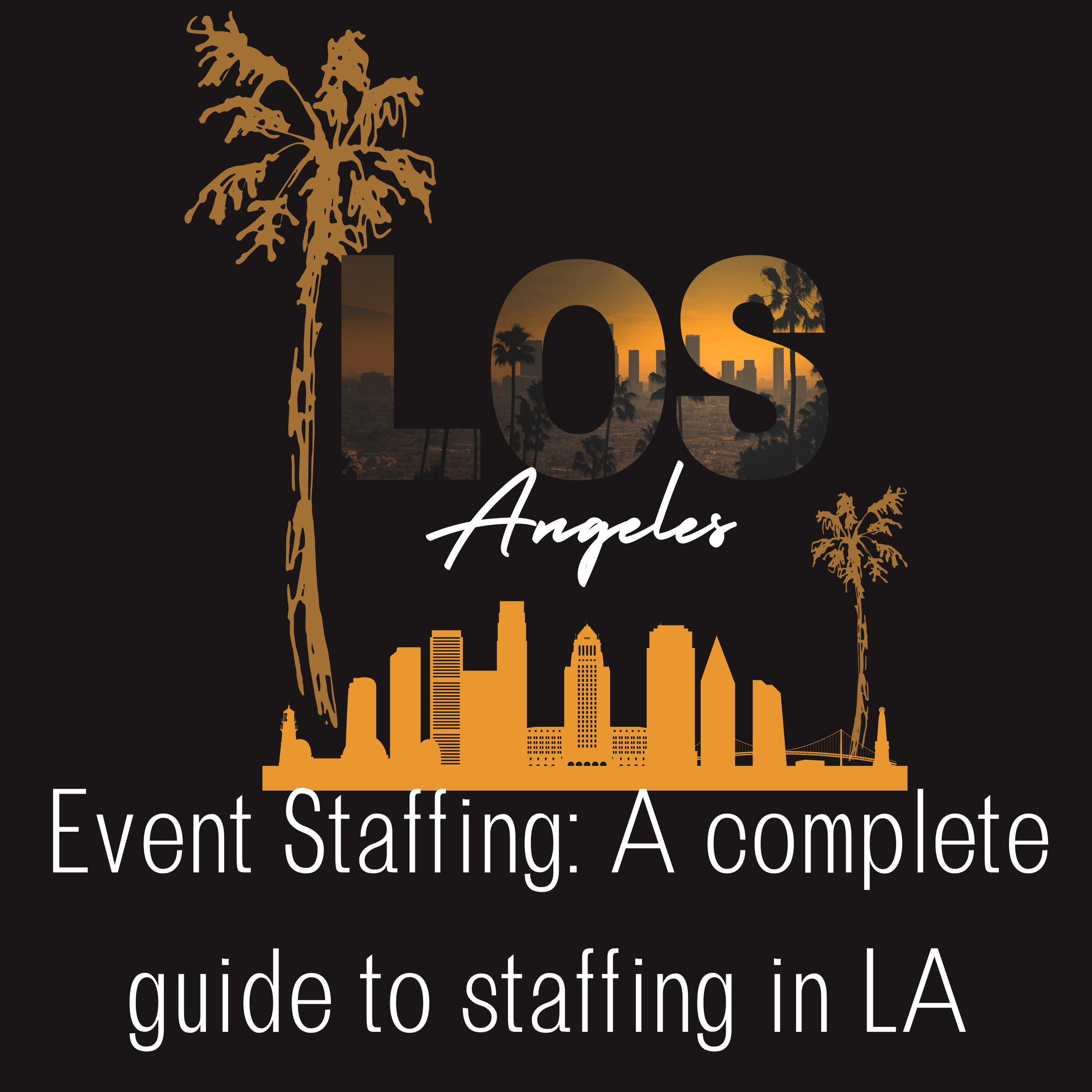 Los Angeles Event Staffing