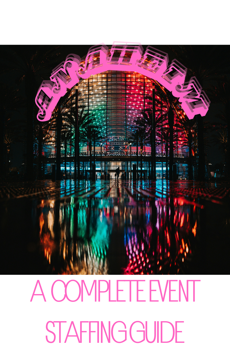 Anaheim Event Staffing Guide