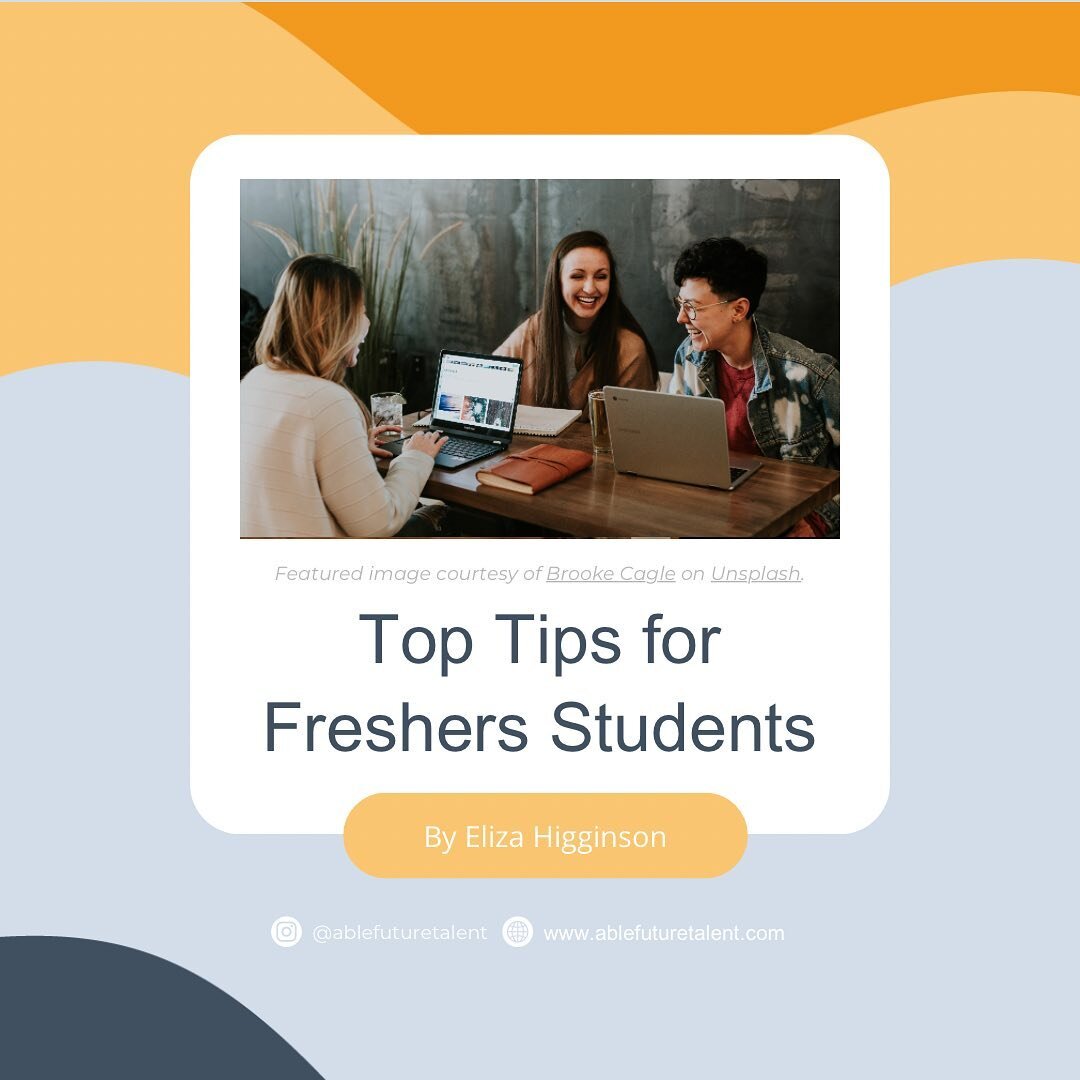 🎓 Eliza&rsquo;s Top Tips for University Freshers🎓

Able Ambassador, Eliza Higginson, shares her advice for those starting university this September. From getting to know your housemates to trying new things, Eliza encourages you to move out of your