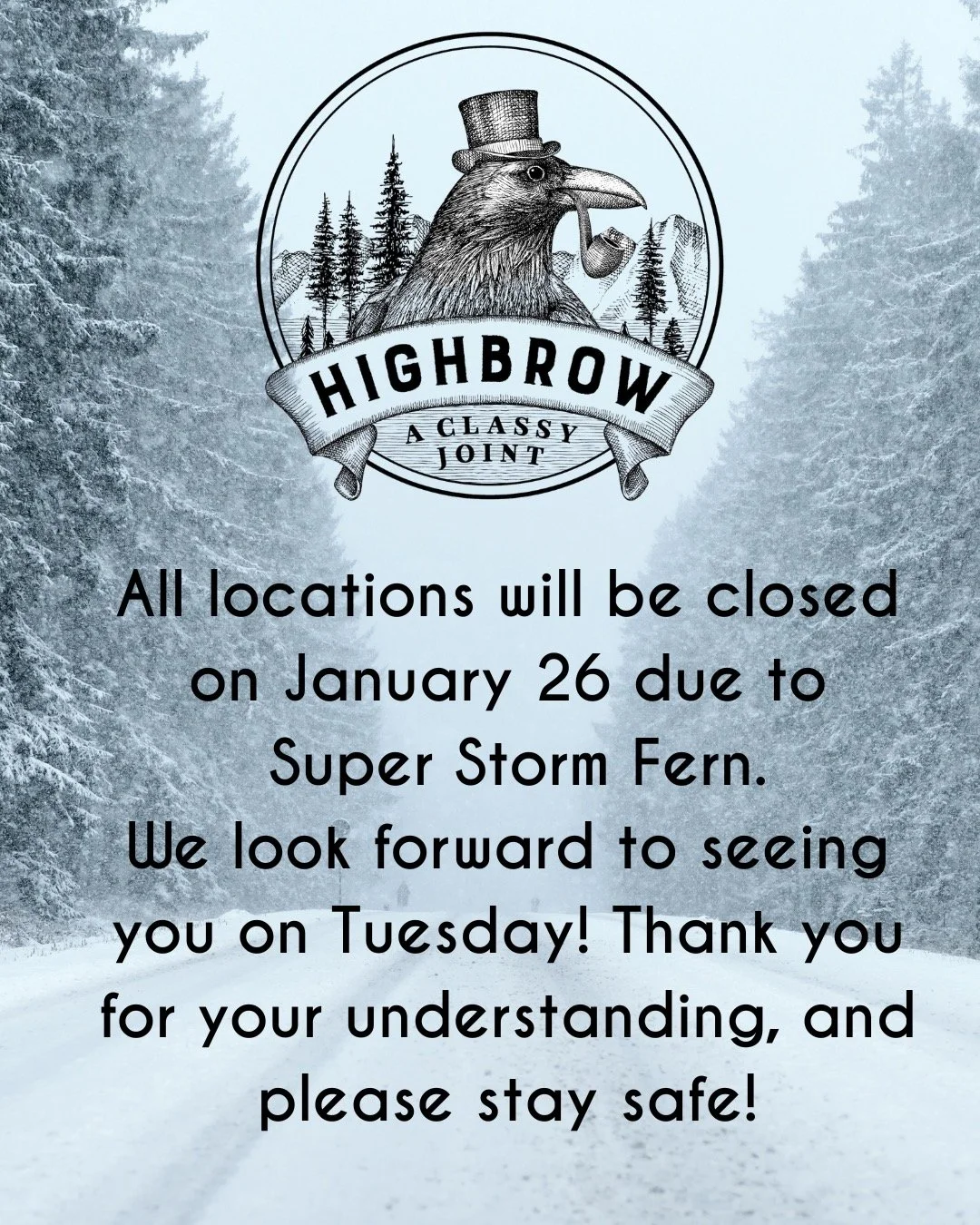 All Stores Closed 1/26