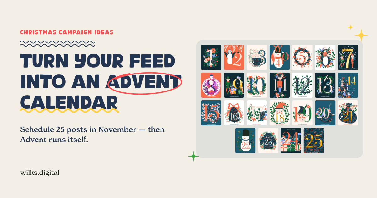 Turn Your Feed into an Advent Calendar This Christmas