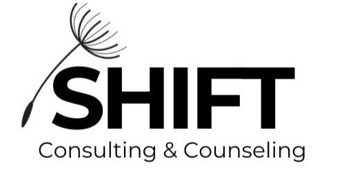 SHIFT Consulting &amp; Counseling LLC