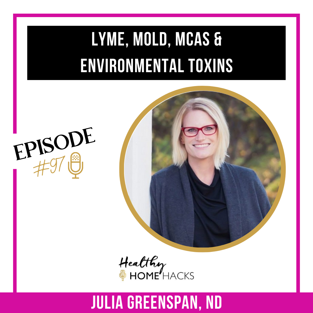 Promotional graphic for a podcast episode featuring Julia Greenspan from North Dakota, discussing Lyme disease, mold, MCAS, and environmental toxins, with a photo of her smiling outside wearing glasses and a dark blazer.